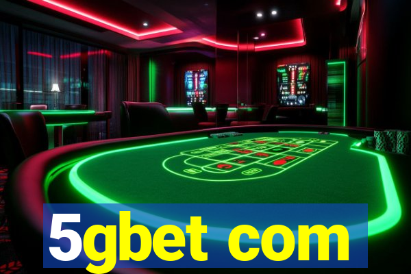 5gbet com